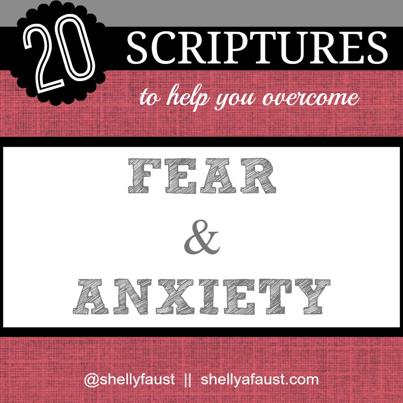 20 Scriptures to Help You Overcome Fear and Anxiety