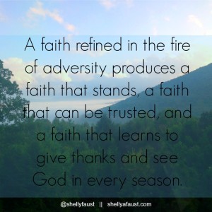 A faith refined in the fire